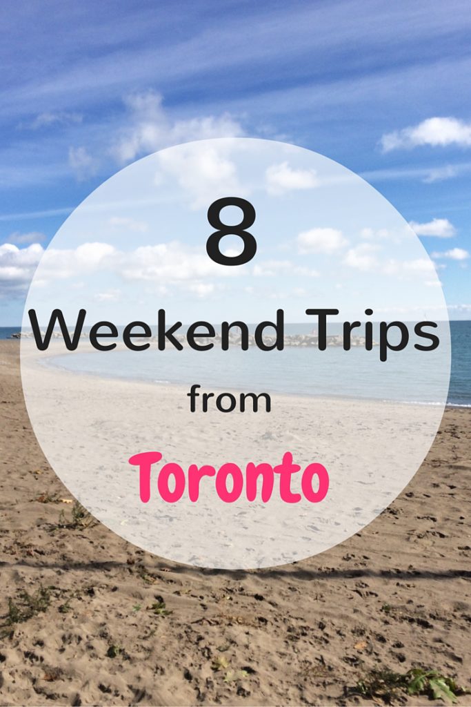 weekend trips from toronto