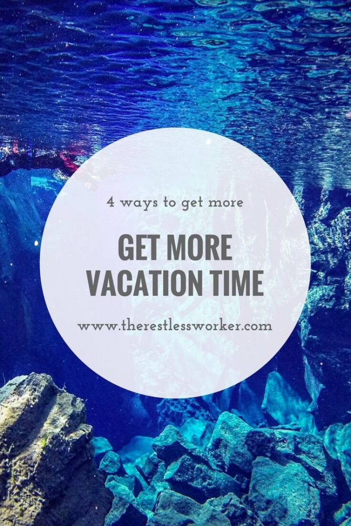 get more vacation time