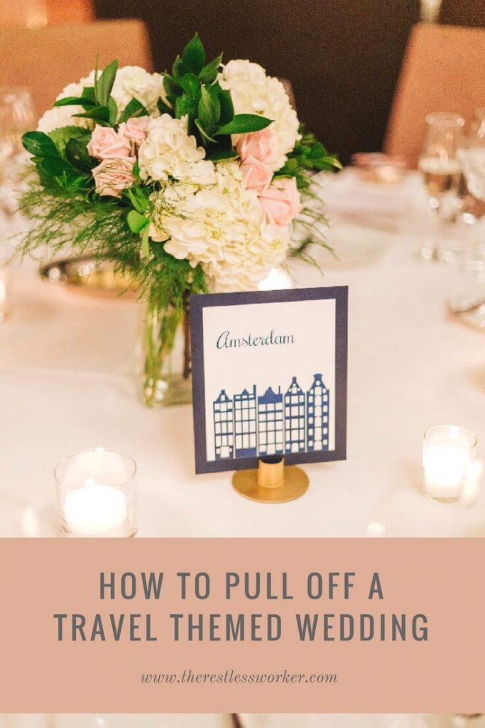 how to pull off a travel themed wedding