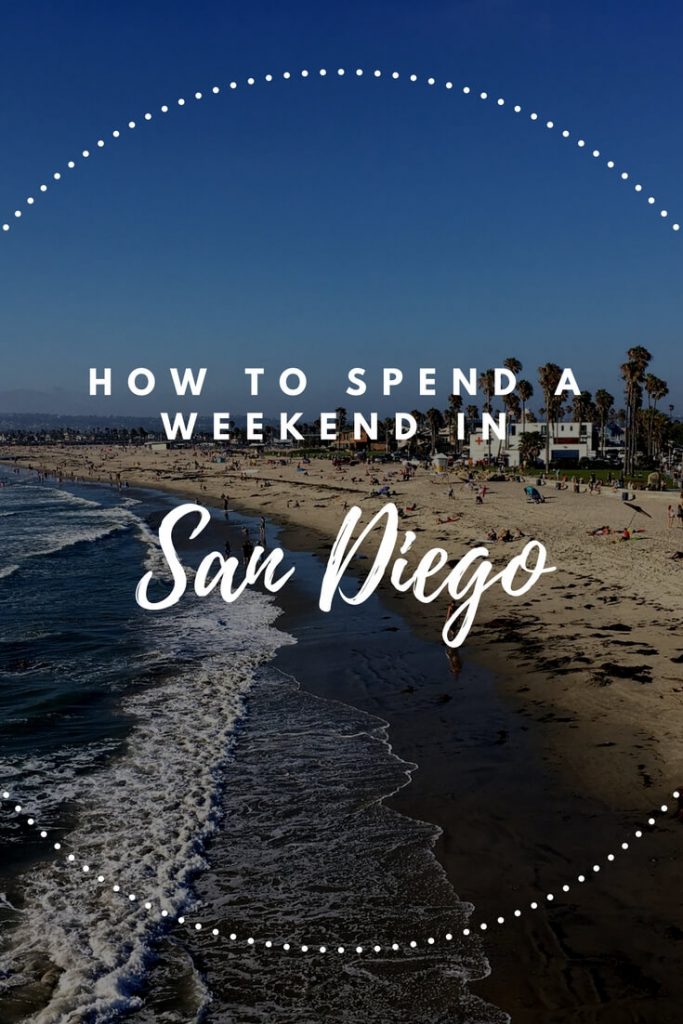How to see San Diego in a weekend