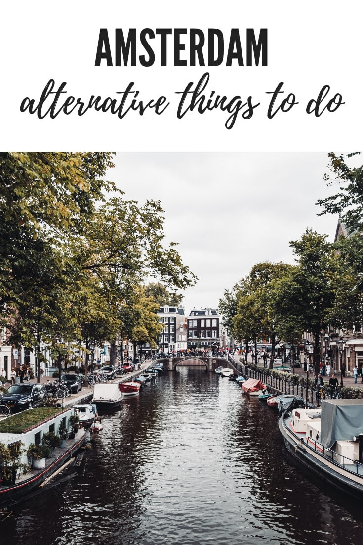 alternative things to do in Amsterdam