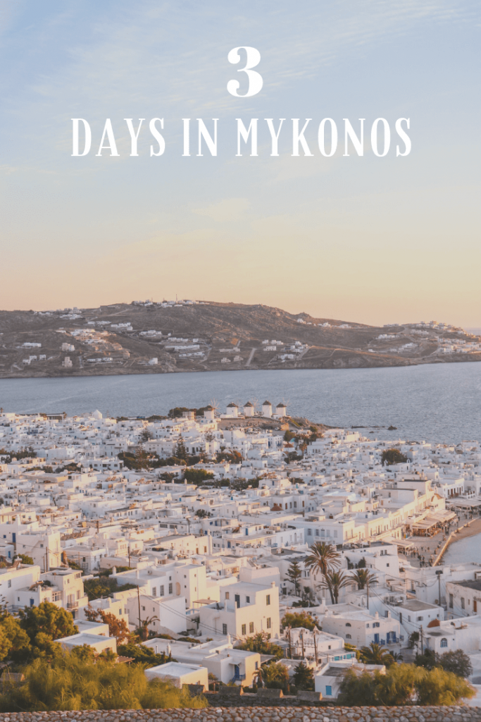 3 days in Mykonos