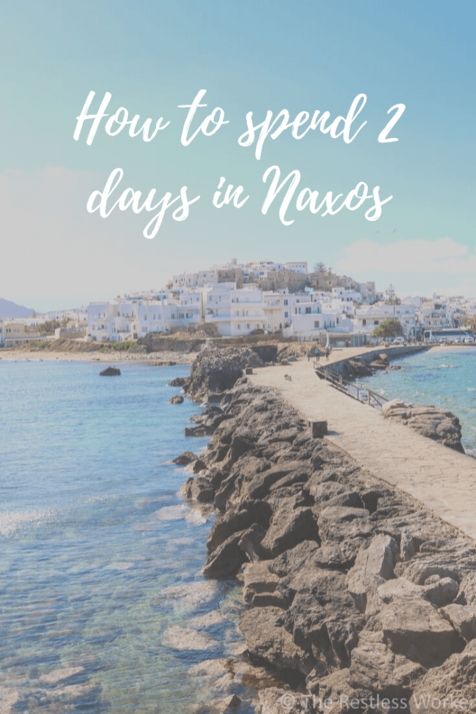 how to spend 2 days in Naxos